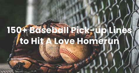 baseball pick up lines